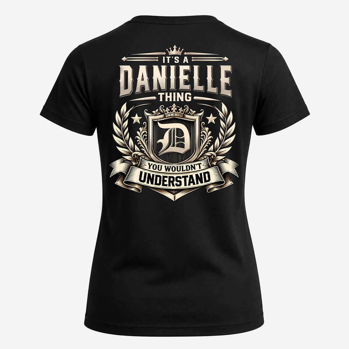 DANIELLE HH-F006 Thing Personalized Name T Shirt – You Wouldn’t Understand