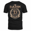 DARIN 2K-101–Personalized Name Quote Apparel “I Am NAME May Not Be Perfect But I Am Limited Edition”