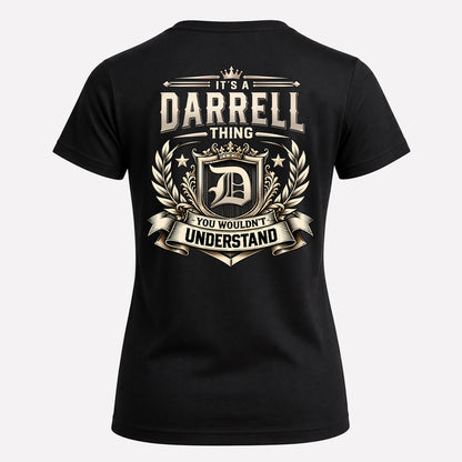 DARRELL HH-F006 Thing Personalized Name T Shirt – You Wouldn’t Understand