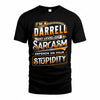 DARRELL TT88-K6-229 – Personalized Funny Sarcasm Apparel 