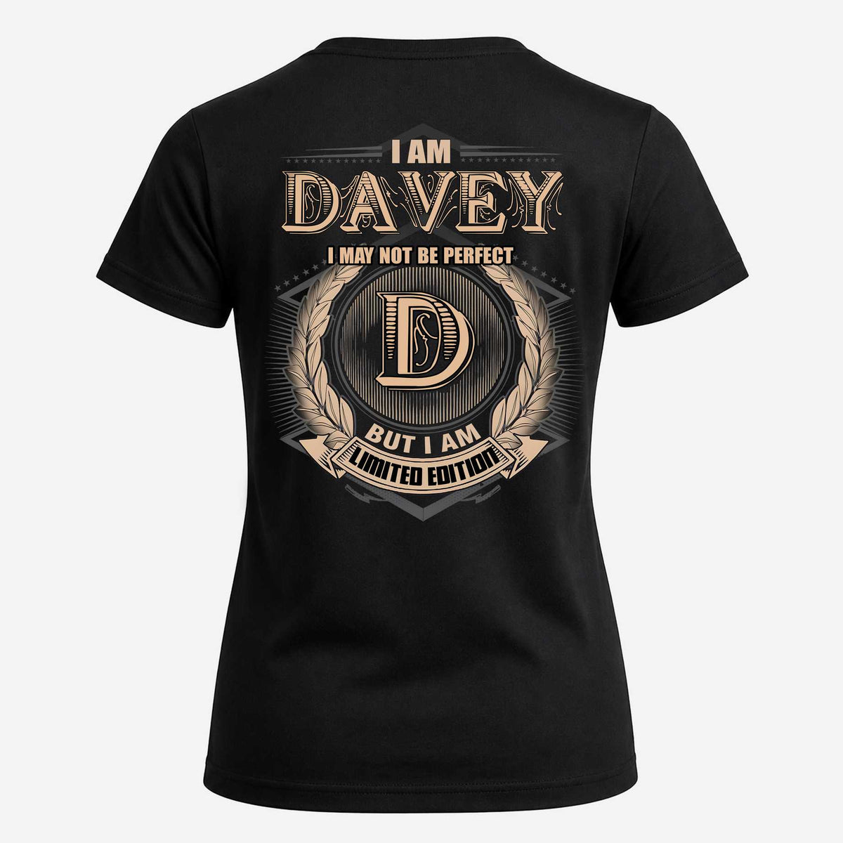 DAVEY 2K-101–Personalized Name Quote Apparel “I Am NAME May Not Be Perfect But I Am Limited Edition”