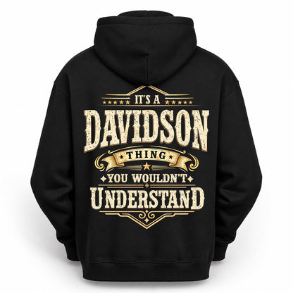 DAVIDSON HH-F003–Personalized Name Quote Apparel “It’s an NAME Thing You Wouldn’t Understand”