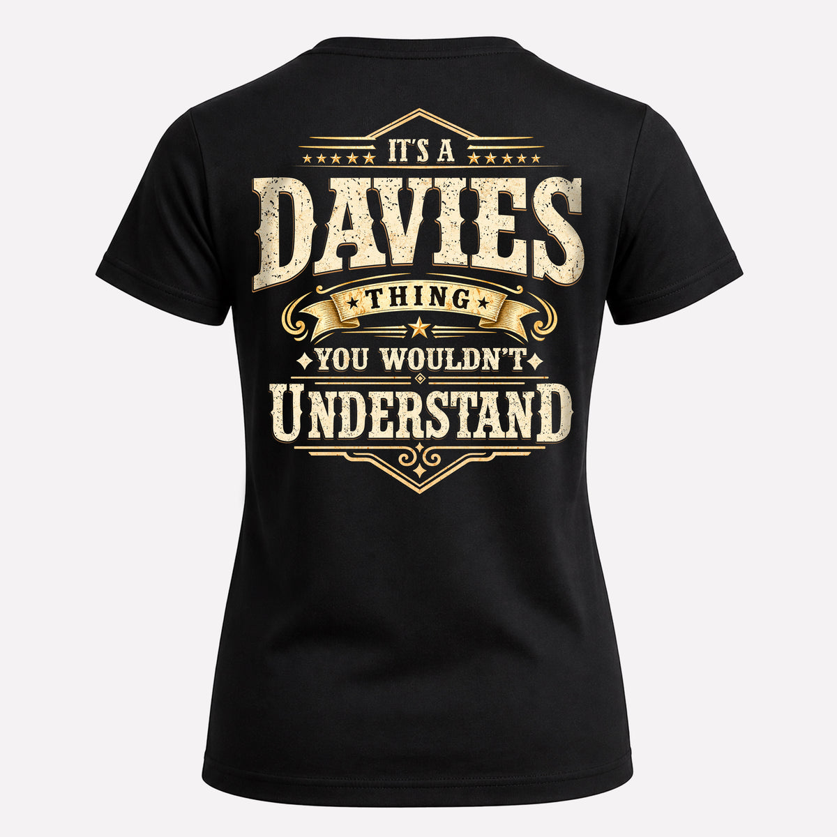 DAVIES HH-F003–Personalized Name Quote Apparel “It’s an NAME Thing You Wouldn’t Understand”