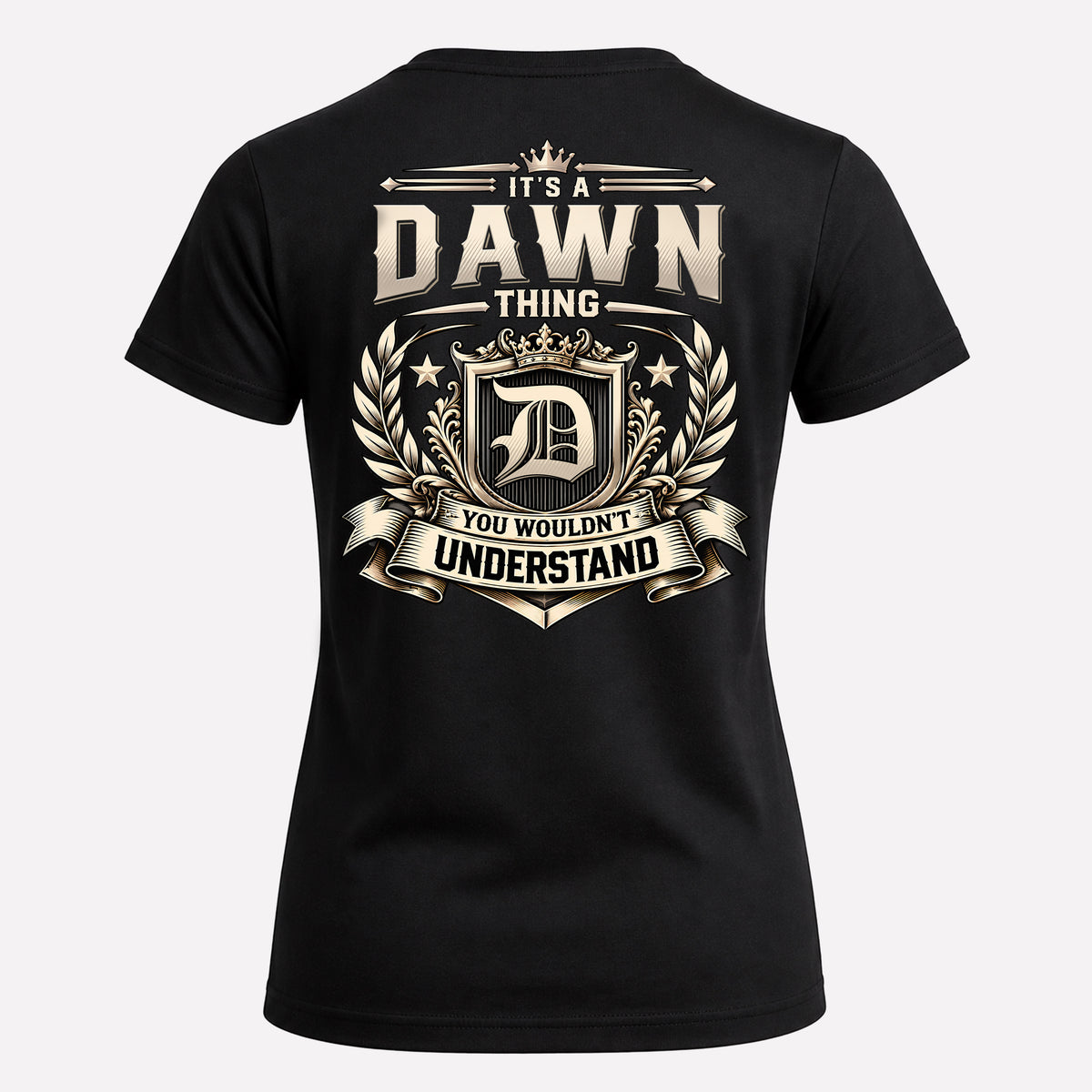 DAWN HH-F006 Thing Personalized Name T Shirt – You Wouldn’t Understand