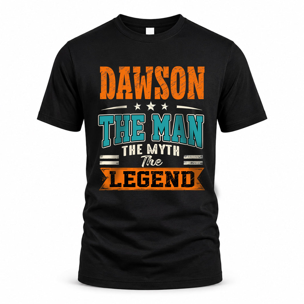DAWSON HH F007 The Man The Myth The Legend Personalized Shirt – Gift for Men