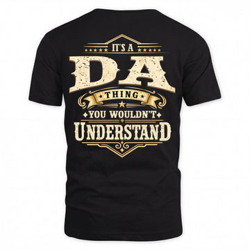 DA HH-F003–Personalized Name Quote Apparel “It’s an NAME Thing You Wouldn’t Understand”