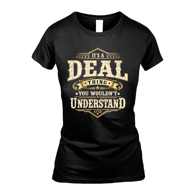 DEAL HH-F009–Personalized Name Quote Apparel “It’s an NAME Thing You Wouldn’t Understand”