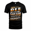 DEE TT88-K6-229 – Personalized Funny Sarcasm Apparel 
