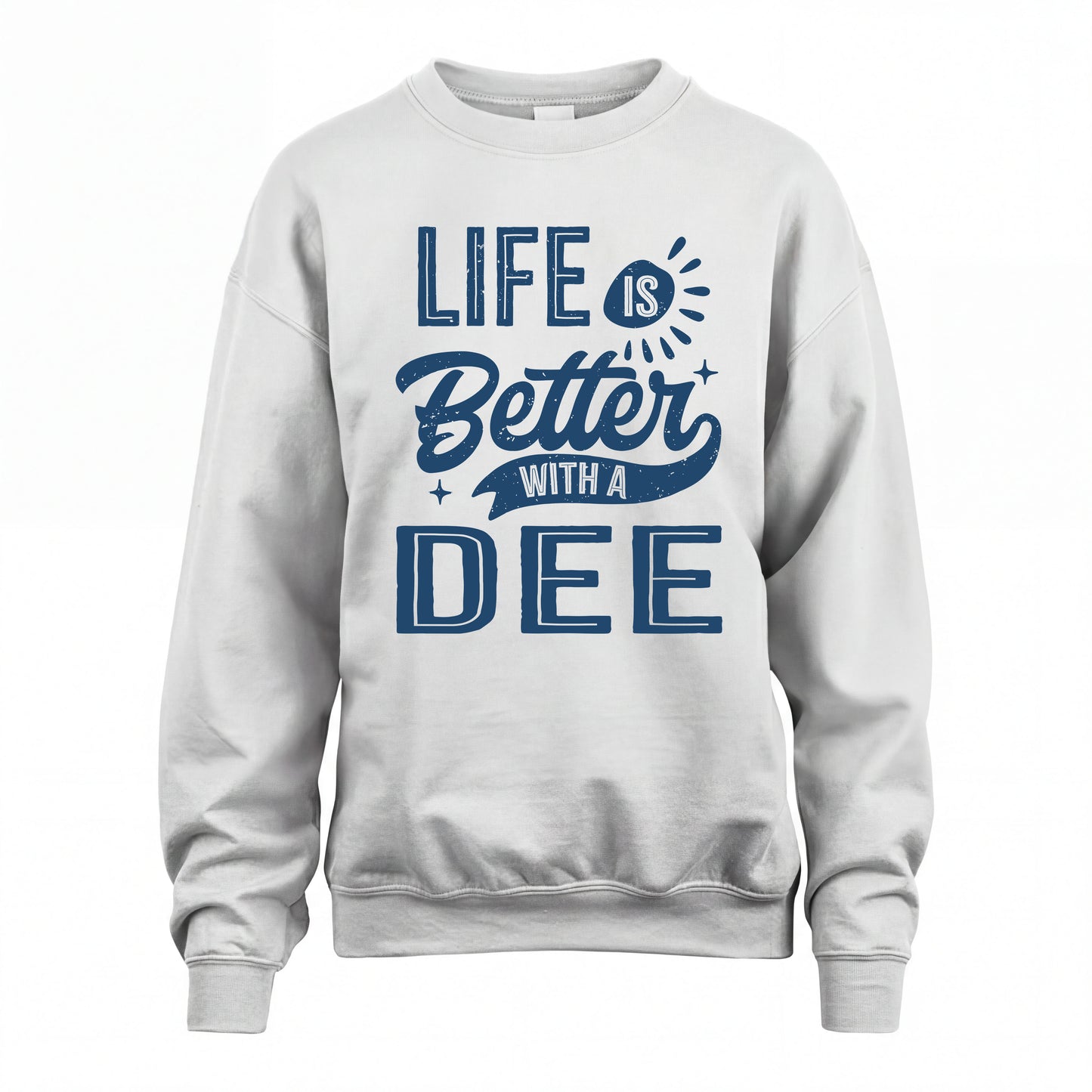 DEE HH88-K2–Personalized Name Quote T-Shirt Life Is Better With Unisex Gift