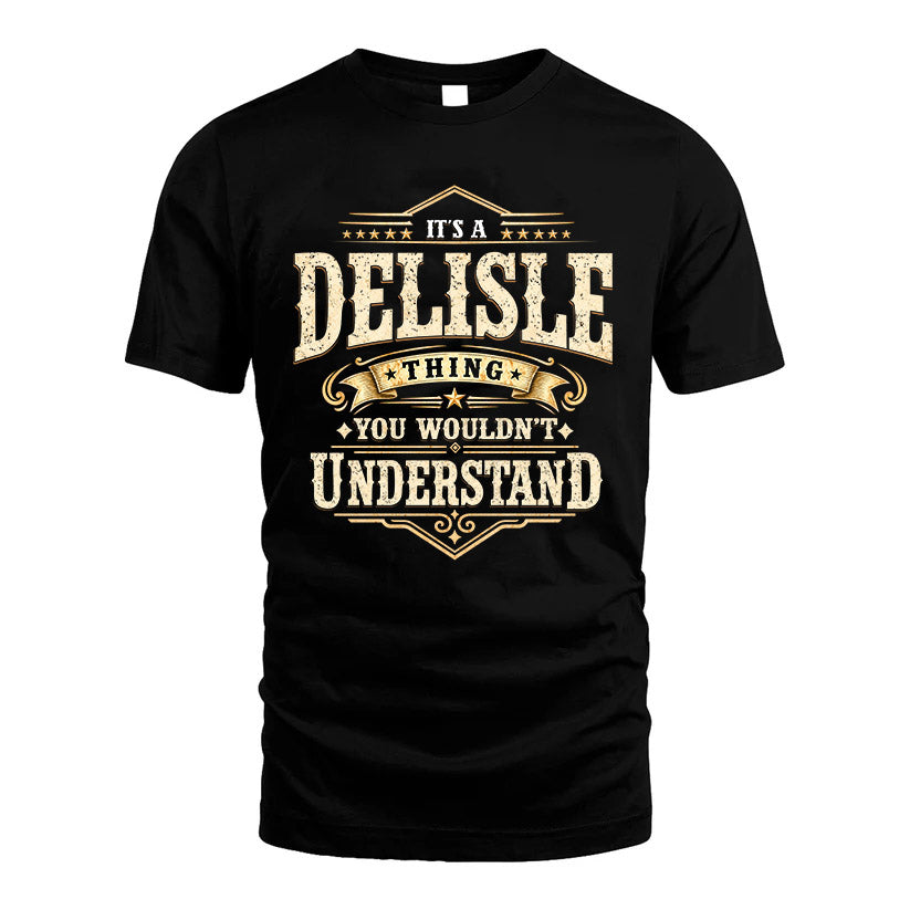 DELISLE HH-F009–Personalized Name Quote Apparel “It’s an NAME Thing You Wouldn’t Understand”
