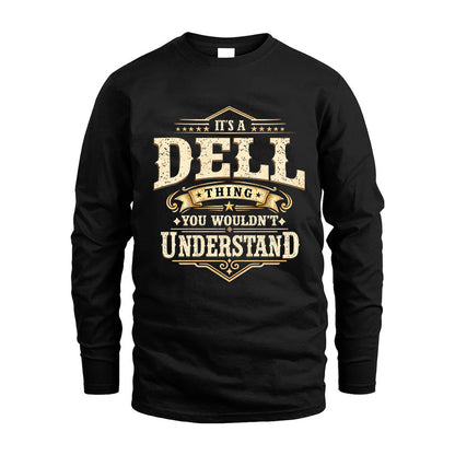 DELL HH-F009–Personalized Name Quote Apparel “It’s an NAME Thing You Wouldn’t Understand”