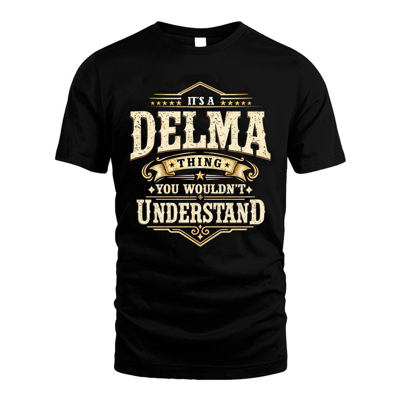 DELMA HH-F009–Personalized Name Quote Apparel “It’s an NAME Thing You Wouldn’t Understand”