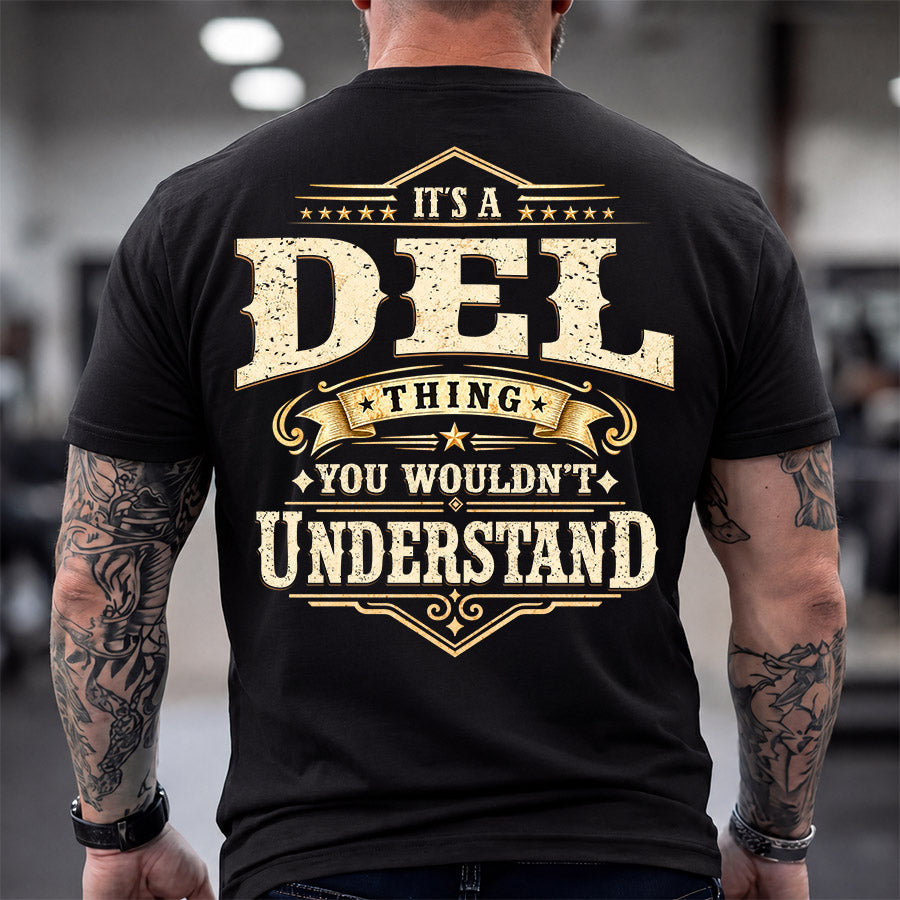 DEL HH-F003–Personalized Name Quote Apparel “It’s an NAME Thing You Wouldn’t Understand”