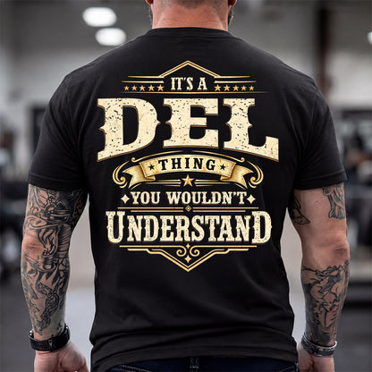 DEL HH-F003–Personalized Name Quote Apparel “It’s an NAME Thing You Wouldn’t Understand”