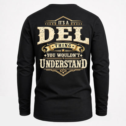 DEL HH-F003–Personalized Name Quote Apparel “It’s an NAME Thing You Wouldn’t Understand”