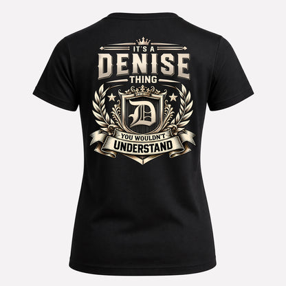 DENISE HH-F006 Thing Personalized Name T Shirt – You Wouldn’t Understand