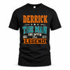 DERRICK HH F007 The Man The Myth The Legend Personalized Shirt – Gift for Men
