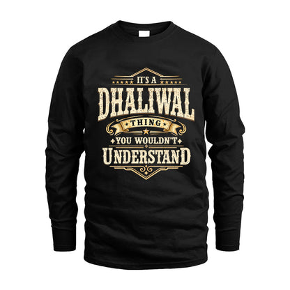 DHALIWAL HH-F009–Personalized Name Quote Apparel “It’s an NAME Thing You Wouldn’t Understand”
