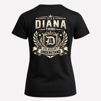 DIANA HH-F006 Thing Personalized Name T Shirt – You Wouldn’t Understand