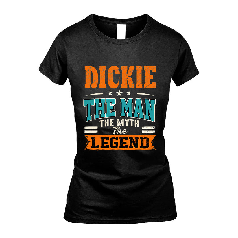 DICKIE HH F007 The Man The Myth The Legend Personalized Shirt – Gift for Men