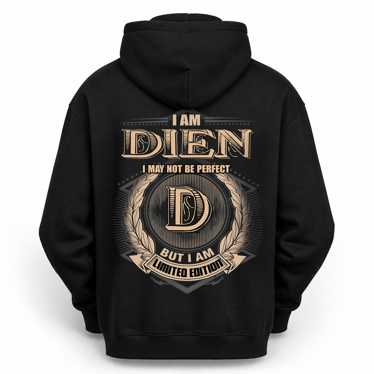DIEN 2K-101–Personalized Name Quote Apparel “I Am NAME May Not Be Perfect But I Am Limited Edition”