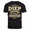 DIEP HH-F003–Personalized Name Quote Apparel “It’s an NAME Thing You Wouldn’t Understand”