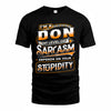 DON TT88-K6-229 – Personalized Funny Sarcasm Apparel 