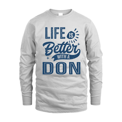 DON HH88-K2–Personalized Name Quote T-Shirt Life Is Better With Unisex Gift