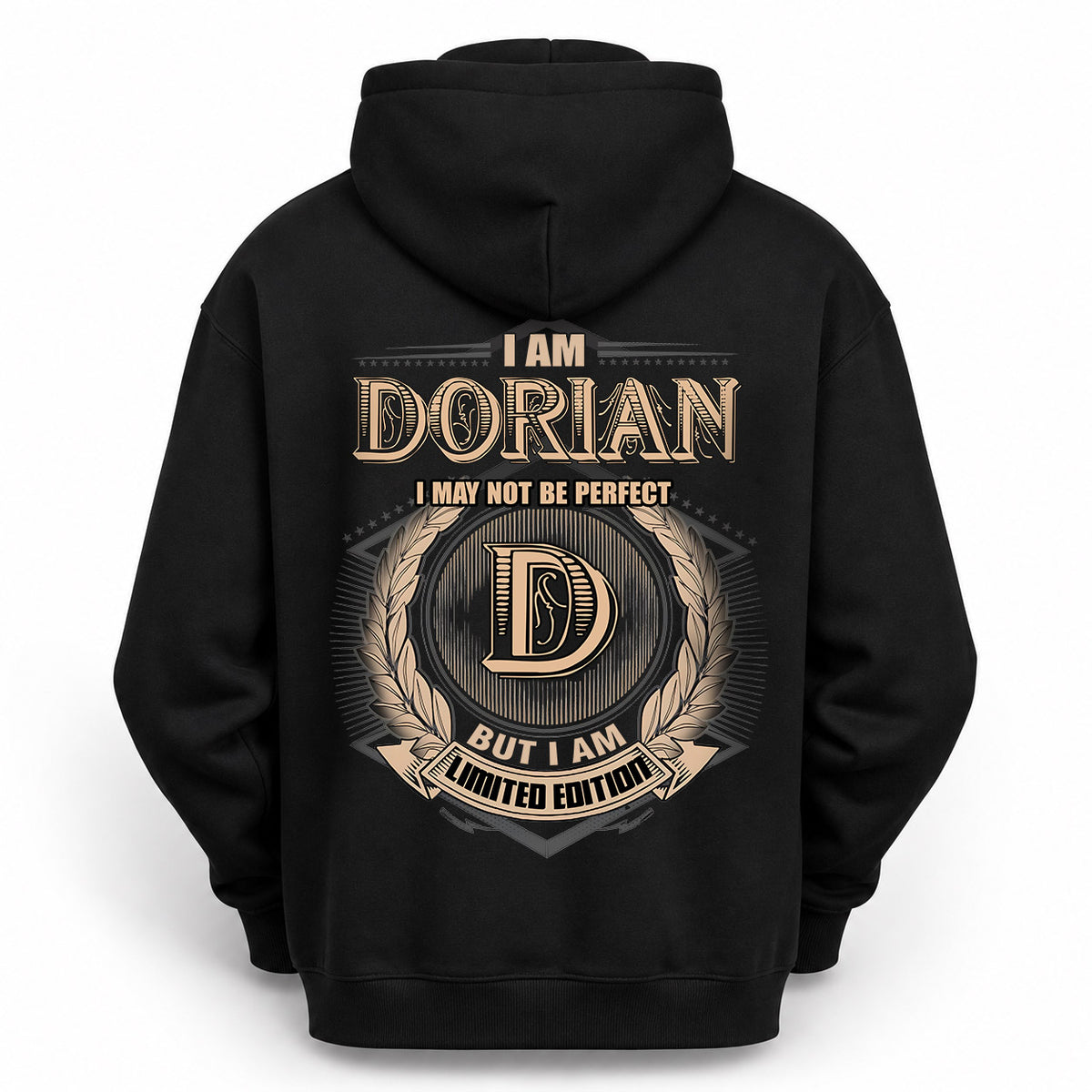 DORIAN 2K-101–Personalized Name Quote Apparel “I Am NAME May Not Be Perfect But I Am Limited Edition”