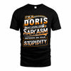 DORIS TT88-K6-229 – Personalized Funny Sarcasm Apparel 