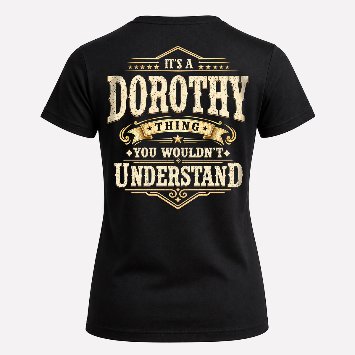 DOROTHY HH-F003–Personalized Name Quote Apparel “It’s an NAME Thing You Wouldn’t Understand”