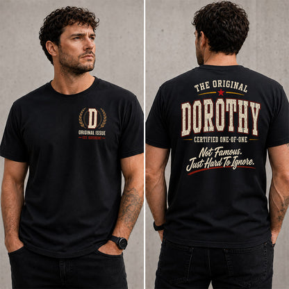 DOROTHY W65-F6-168 – Personalized Original Issue Apparel “The Original NAME Certified One-of-One"