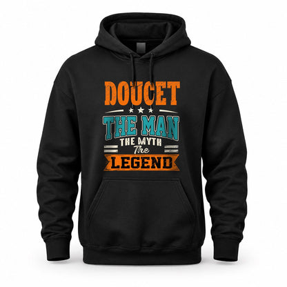 DOUCET HH F007 The Man The Myth The Legend Personalized Shirt – Gift for Men