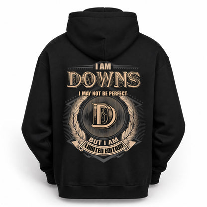 DOWNS 2K-101–Personalized Name Quote Apparel “I Am NAME May Not Be Perfect But I Am Limited Edition”