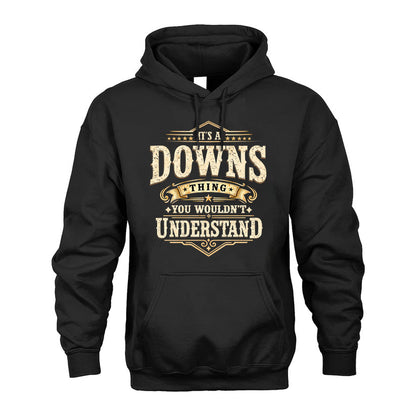 DOWNS HH-F009–Personalized Name Quote Apparel “It’s an NAME Thing You Wouldn’t Understand”