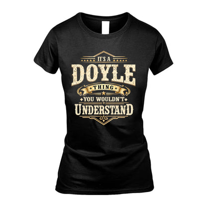 DOYLE HH-F009–Personalized Name Quote Apparel “It’s an NAME Thing You Wouldn’t Understand”