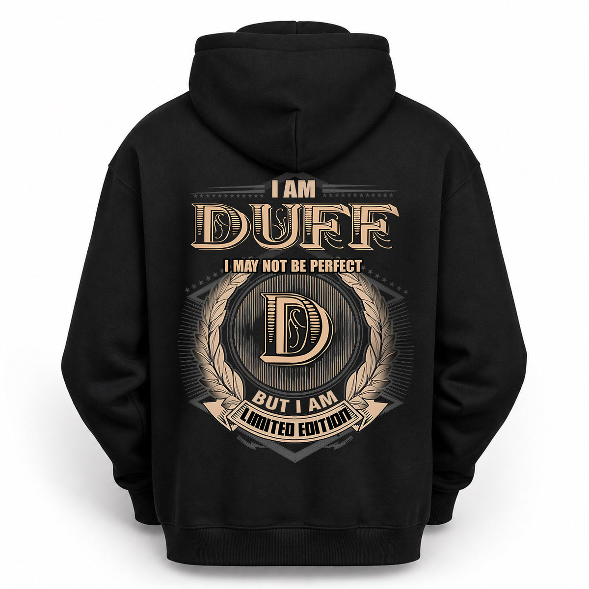 DUFF 2K-101–Personalized Name Quote Apparel “I Am NAME May Not Be Perfect But I Am Limited Edition”