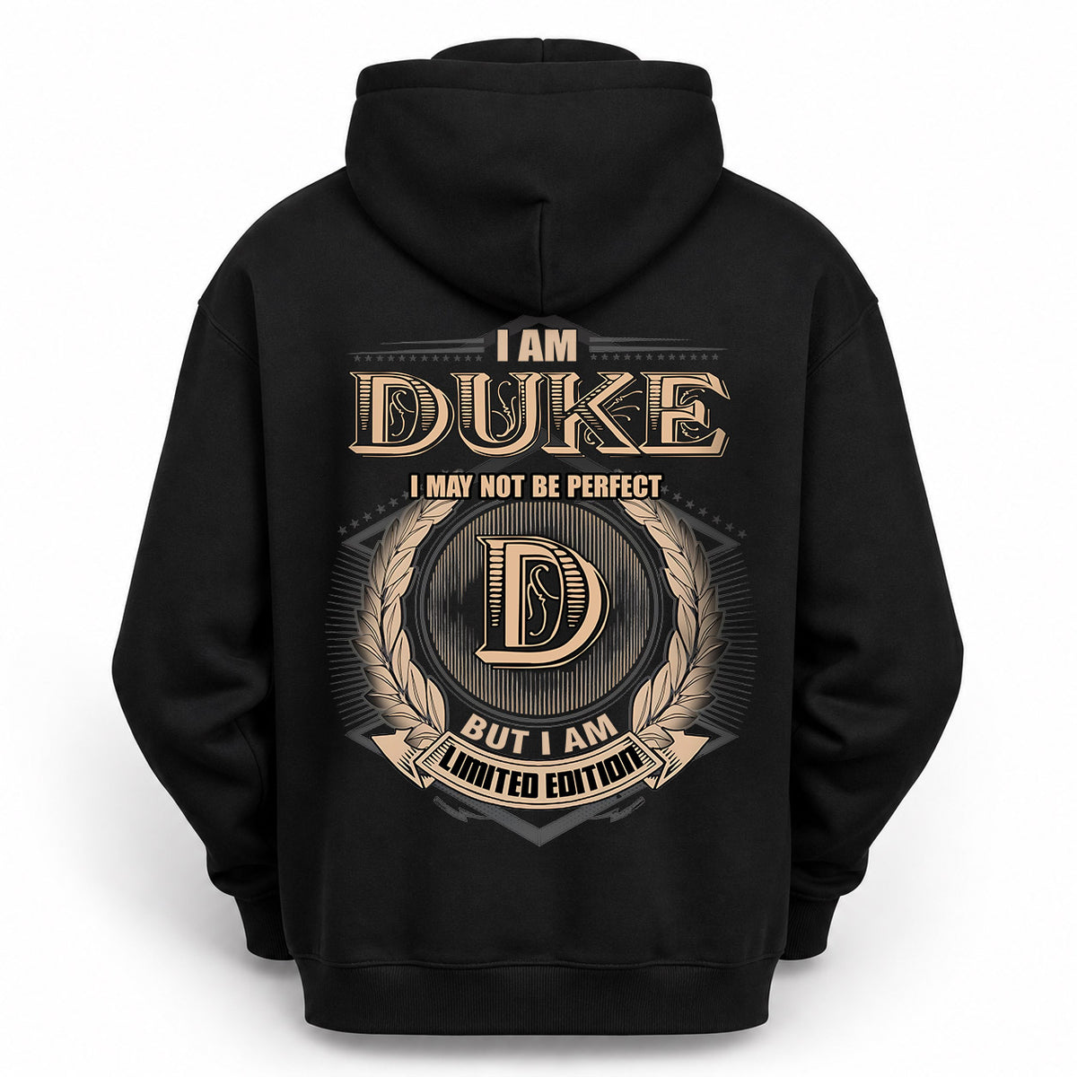 DUKE 2K-101–Personalized Name Quote Apparel “I Am NAME May Not Be Perfect But I Am Limited Edition”