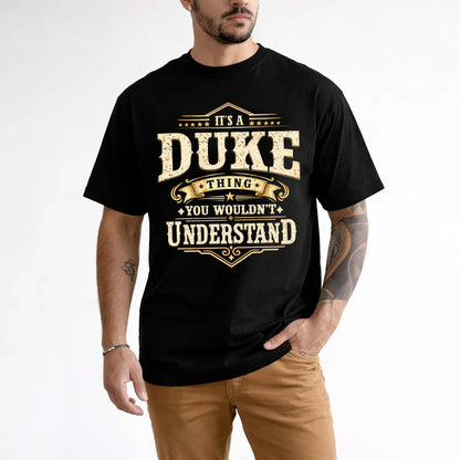 DUKE HH-F009–Personalized Name Quote Apparel “It’s an NAME Thing You Wouldn’t Understand”