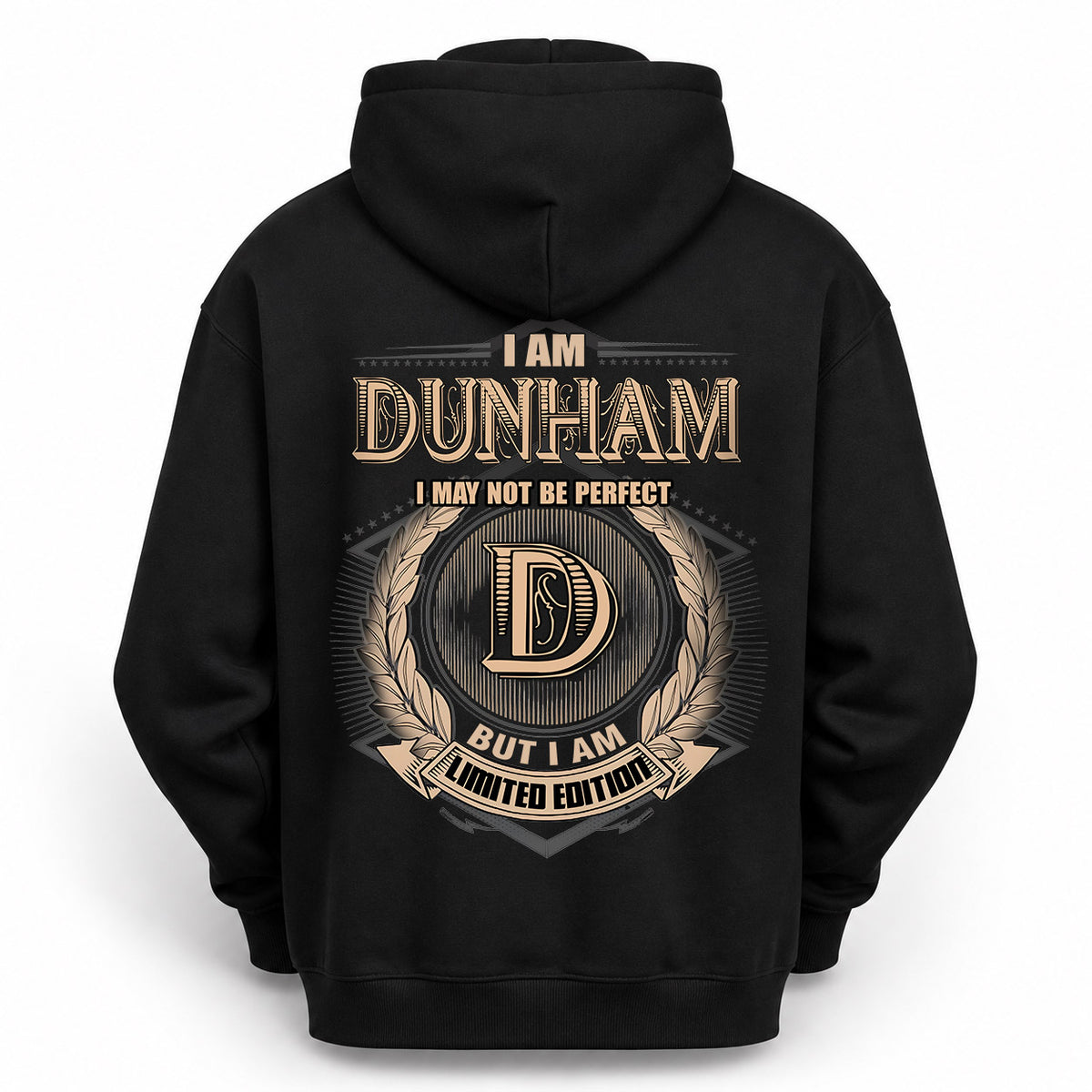 DUNHAM 2K-101–Personalized Name Quote Apparel “I Am NAME May Not Be Perfect But I Am Limited Edition”