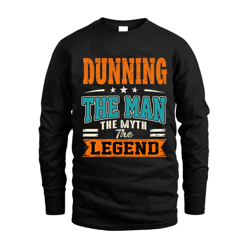 DUNNING HH F007 The Man The Myth The Legend Personalized Shirt – Gift for Men