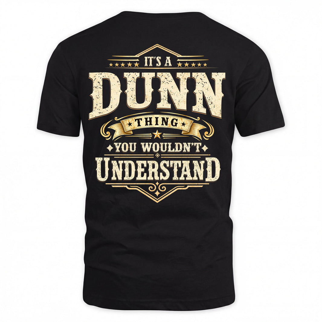 DUNN HH-F003–Personalized Name Quote Apparel “It’s an NAME Thing You Wouldn’t Understand”