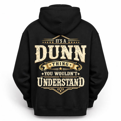 DUNN HH-F003–Personalized Name Quote Apparel “It’s an NAME Thing You Wouldn’t Understand”