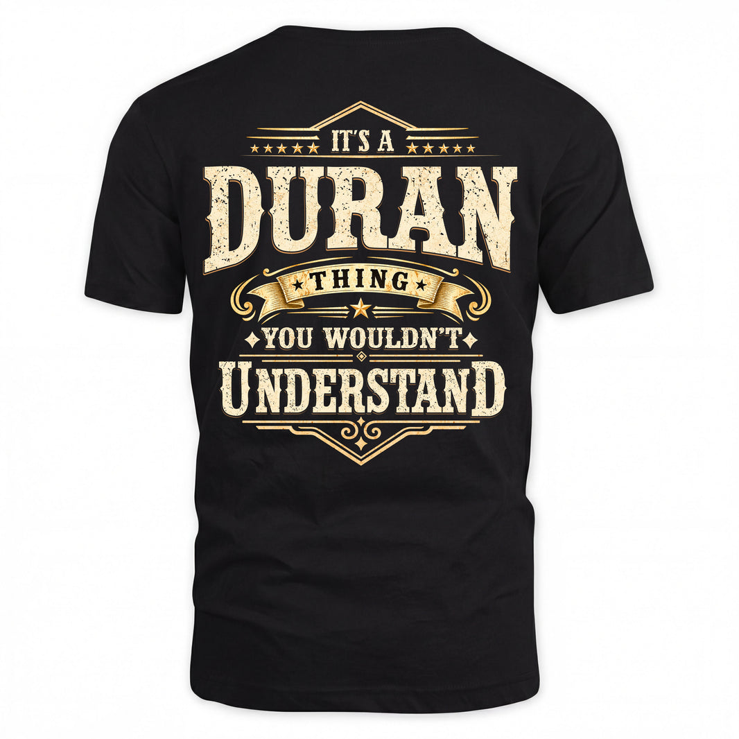 DURAN HH-F003–Personalized Name Quote Apparel “It’s an NAME Thing You Wouldn’t Understand”