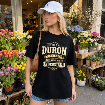 DURON HH-F009–Personalized Name Quote Apparel “It’s an NAME Thing You Wouldn’t Understand”