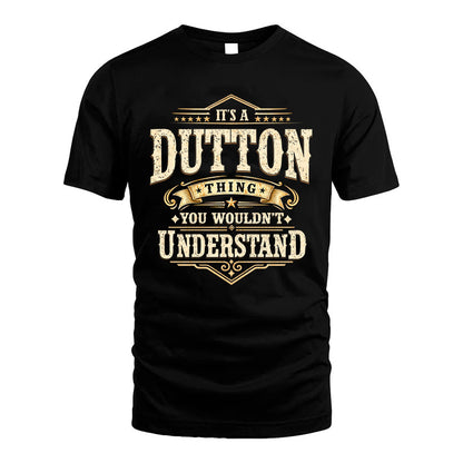 DUTTON HH-F009–Personalized Name Quote Apparel “It’s an NAME Thing You Wouldn’t Understand”