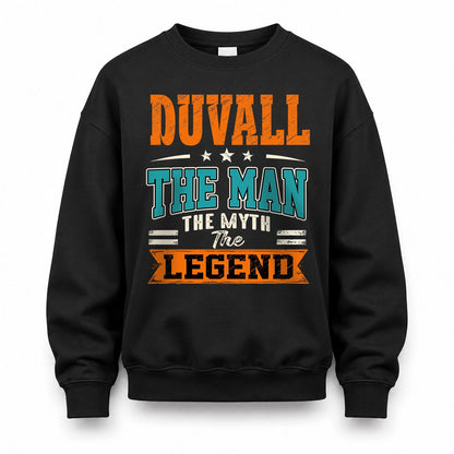 DUVALL HH F007 The Man The Myth The Legend Personalized Shirt – Gift for Men