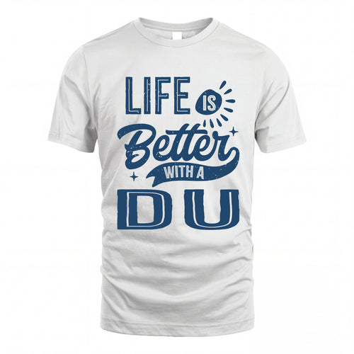 DU HH88-K2–Personalized Name Quote T-Shirt Life Is Better With Unisex Gift