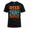 DYER HH F007 The Man The Myth The Legend Personalized Shirt – Gift for Men