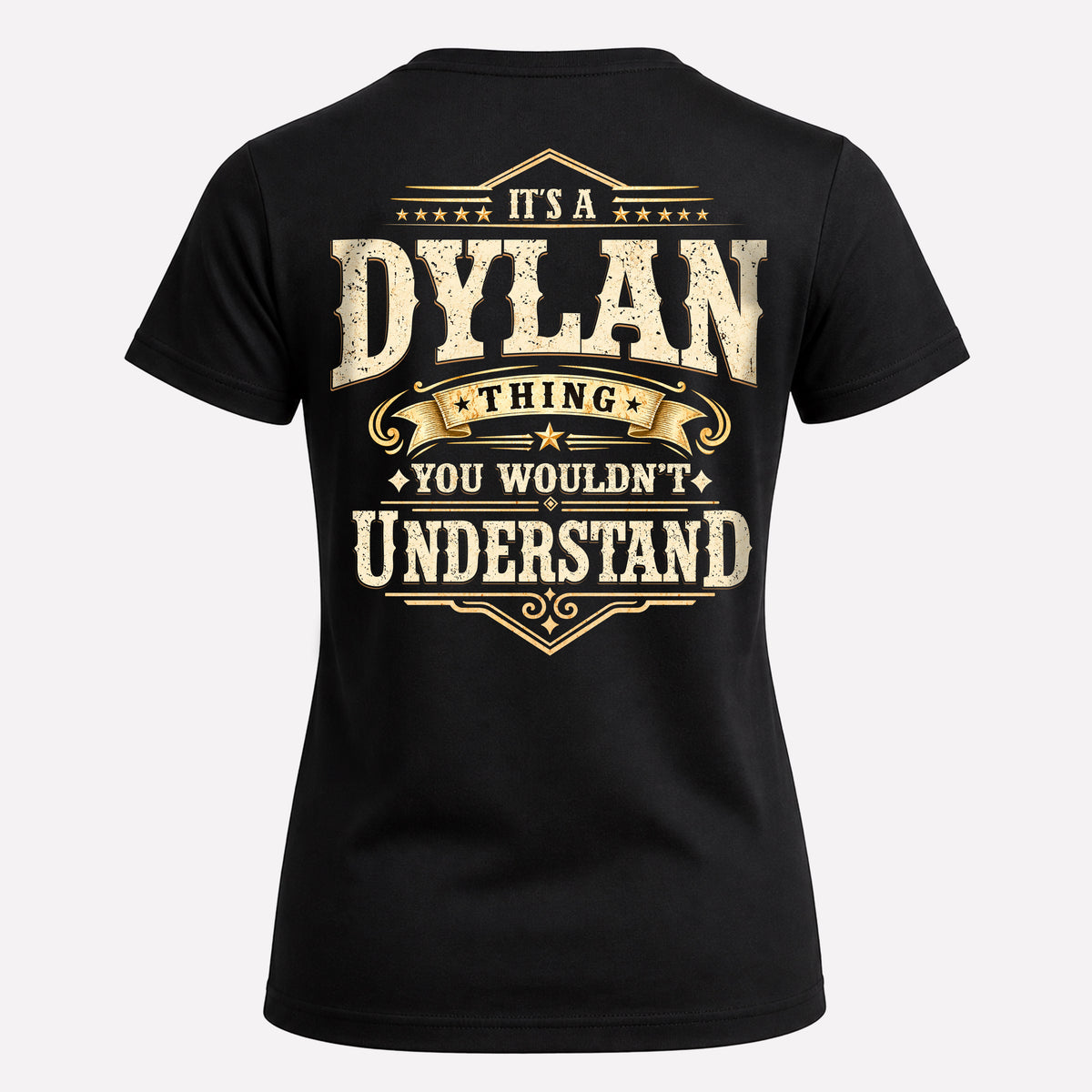 DYLAN HH-F003–Personalized Name Quote Apparel “It’s an NAME Thing You Wouldn’t Understand”